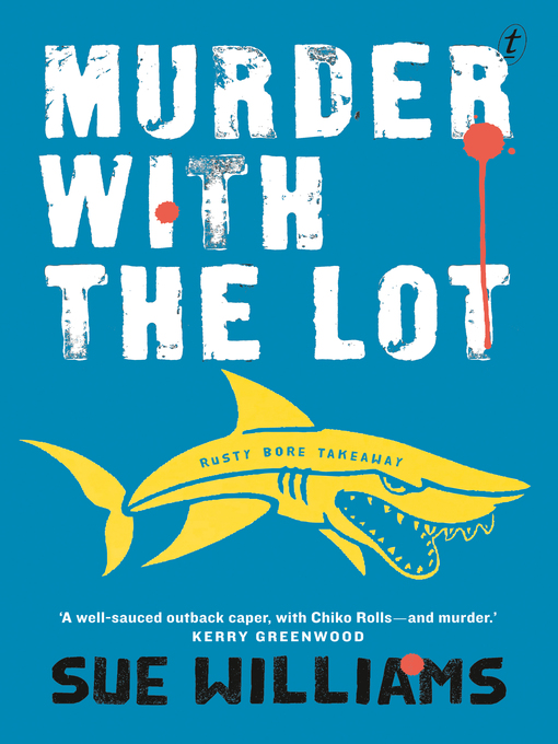 Cover image for Murder with the Lot: a Rusty Bore Mystery